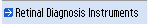 Retinal Diagnosis Instruents