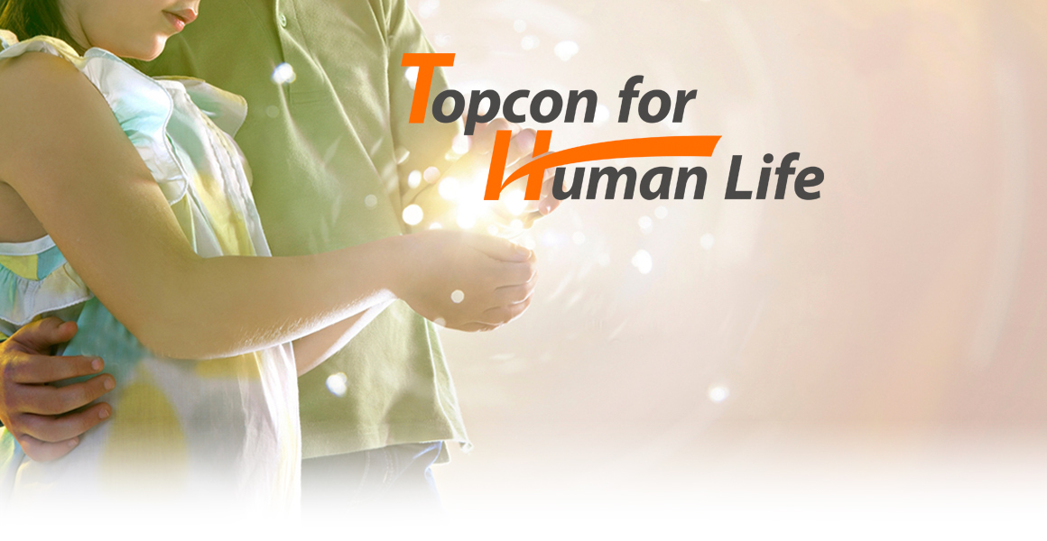 Topcon for Human Life